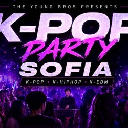 Sofia : Young Bros K-Pop Night 26.09.2026
