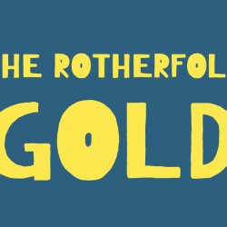 The Rotherfold Gold - Theatre
