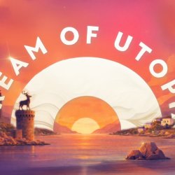 Dream of Utopia