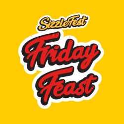 NEW for Sizzlefest 2026 - Matty & Matt's Friday Feast
