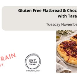 Gluten Free Flatbread & Chocolate Shortbread Workshop