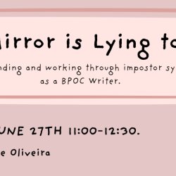 A pink cloudy background. The title reads: &quot;Understanding and working through impostor syndrome as a BPOC writer&quot; by Deborah de Oliveira. There is a mirror illustration on the left, Deborah'
