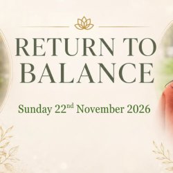 Sign says Return to Balance Sunday 22d November 2026