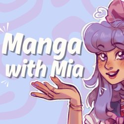 Manga with Mia - Create Your Own Manga Character!