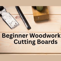 woodworking tools and cutting board