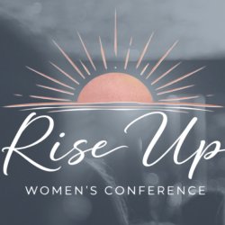 A Worship Beyond Walls NEOwomen's Conference - RISE UP