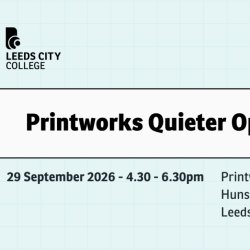 Quieter Open Event - Printworks