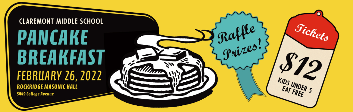 2022 Claremont Middle School Pancake Breakfast