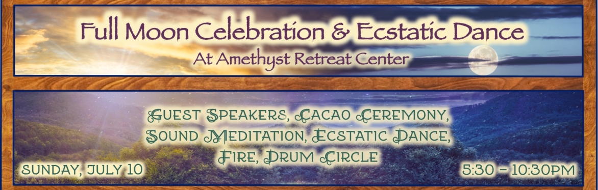 Full Moon Celebration & Ecstatic Dance
