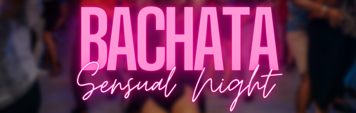 Bachata Sensual Nights by Dj Obi