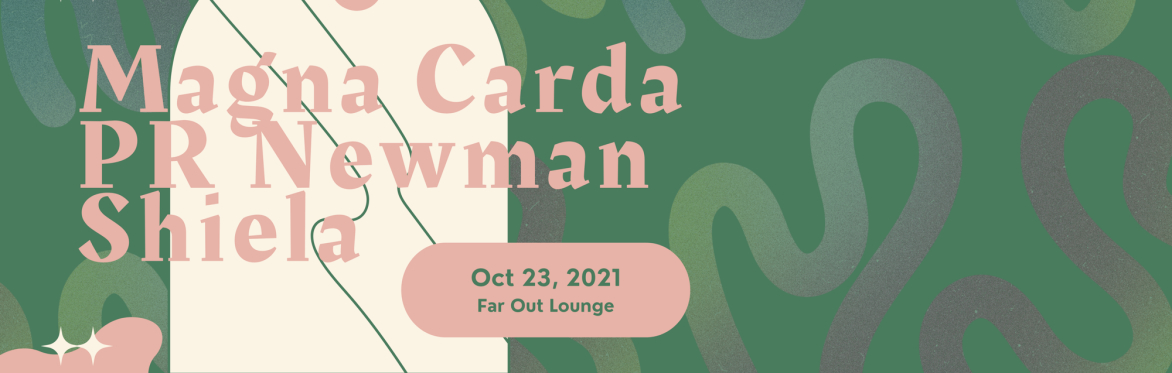 Sound Sync Music & OnVinyl Media present Magna Carda w/ PR Newman and Shiela