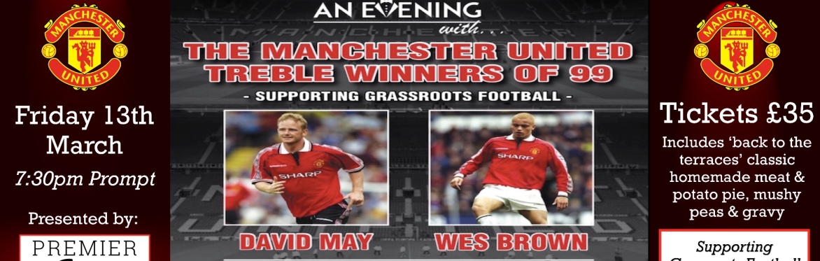 The Manchester United Treble Winners of 99