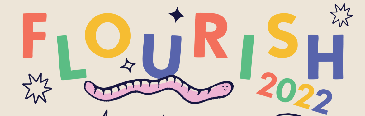 FLOURISH 2022: Flourish Saturday