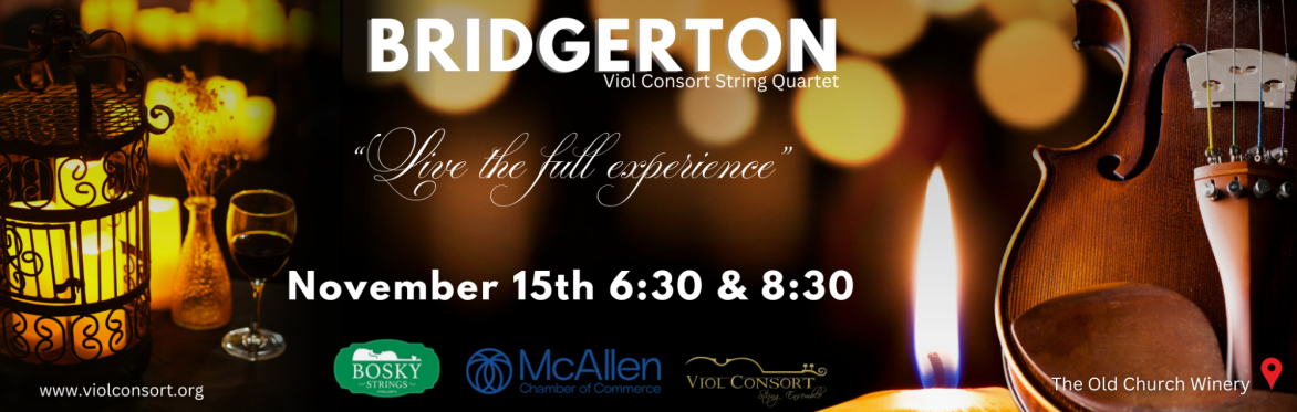Bridgerton à la carte -  McAllen Tx