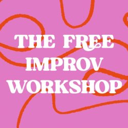 Free Intro to Improv Workshop
