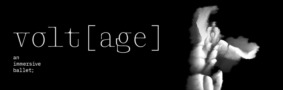 VOLT[AGE] - An Immersive Ballett
