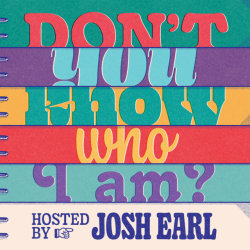 Don't You Know Who I Am