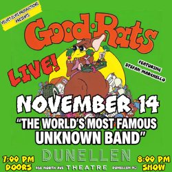 The Good Rats LIVE at Dunellen Theatre
