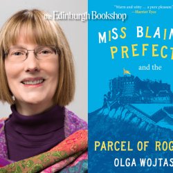 OLGA WOJTAS: Miss Blaine’s Prefect and the Parcel of Rogues