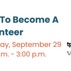 How to become a volunteer information session on September 29, 2026 from 2.0pm-3.0pm