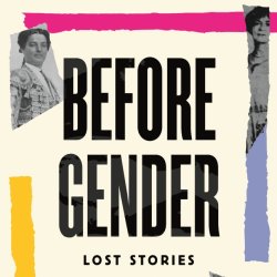 Book Talk: Before Gender by Eli Erlick