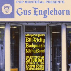 Nowadays Festival: Gus Englehorn at the Buffalo Club (Presented by Pop Montréal)