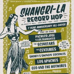 Live at Bamboo Club presents: Shangri-La Record Hop 7 Year Anniversary All-Dayer