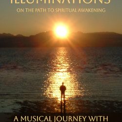 Illuminations: a Musical Journey with the Awakeneers