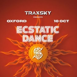 Ecstatic Dance Oxford & Full Joy Singing