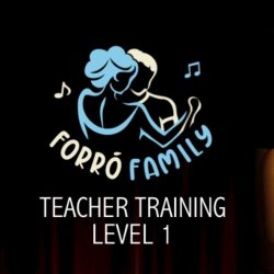 Forró Family 2-Day Teachers Training Course - Level 1