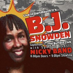 Nowadays Presents: B.J. Snowden live at the Buffalo Club