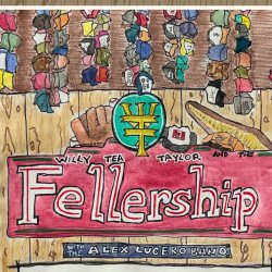 WILLY TEA TAYLOR AND THE FELLERSHIP WITH THE ALEX LUCERO BAND