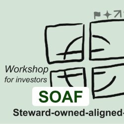 Workshop Steward-owned-aligned-finance – the Investor perspective