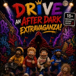 Drive: An After Dark Extravaganza by Joe Flynn