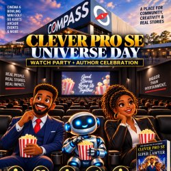 Square poster for Clever Pro Se Universe Day at Compass Entertainment Complex, with an illustrated theater, guests, popcorn, and the Clever Pro Se robot.
