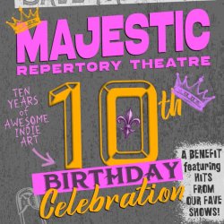 Majestic Rep's 10th Birthday Celebration
