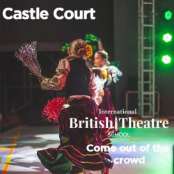 Castle Court - Summer Holiday Course 2026 - Castle Court School - British Theatre School