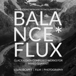 The Climate Grief Project presents: Balance Flux (26th July 2026)
