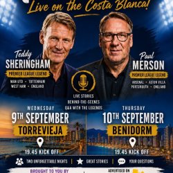 Image of Teddy Sherringham and Paul Merson. Location of the events in Torrevieja on 9th September and Benidorm on the 10th September