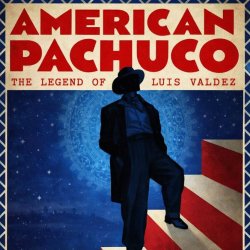 "American Pachuco: The Legend Of Luis Valdez" film screening