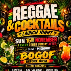 Reggae & Cocktails – Launch Night