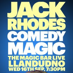 Jack Rhodes Comedy Magic Show