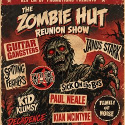 THE ZOMBIE HUT REUNION SHOW