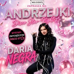 ANDZREJKI DISCO STAR NIGHT * DARIA NEGRA * NOTTINGHAM