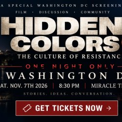 HIDDEN COLORS 6-WASHINGTON DC SCREENING
