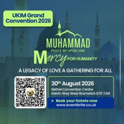 UKIM Convention: Muhammad (PBUH) -  Mercy for Humanity