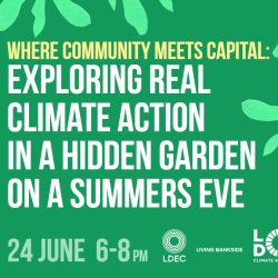 An evening in the garden to explore London's social and ecological story