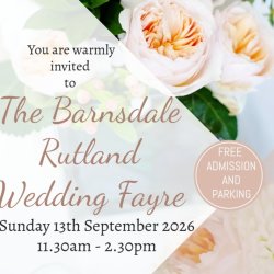 The Barnsdale Rutland Wedding Fayre