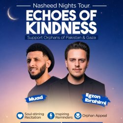 Nasheed & Quran Night London - Egzon Ibrahimi & Muad