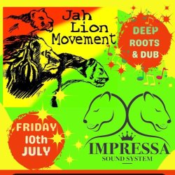 Jah Lion Movement Joined by Impressa Soundsystem